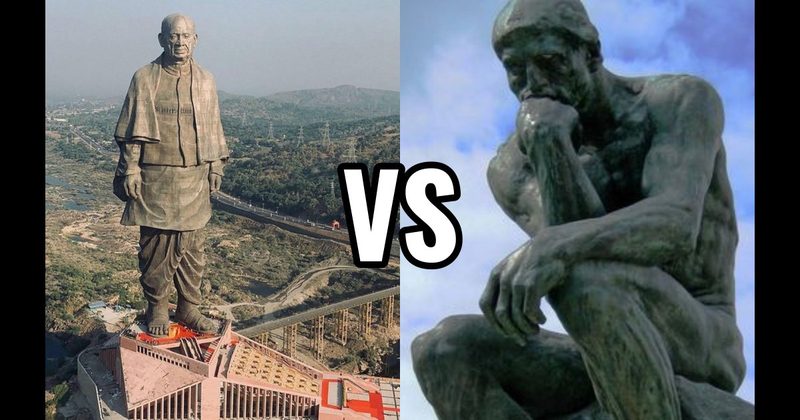 Statue of Unity vs. The Thinker