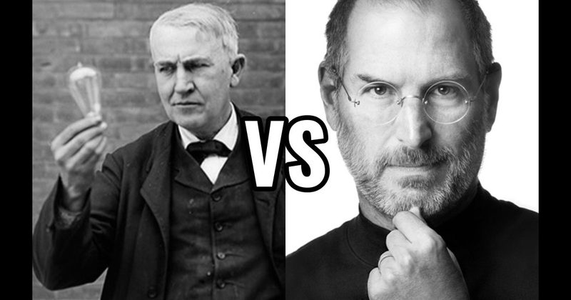 Steve Jobs vs. Thomas Edison