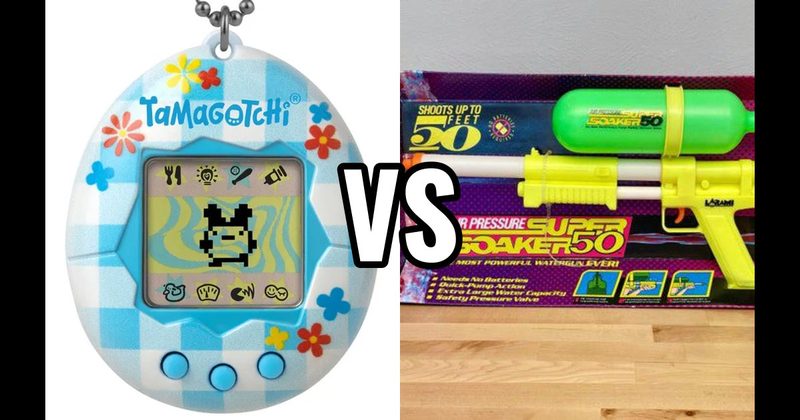 Super Soakers vs. Tamagotchi