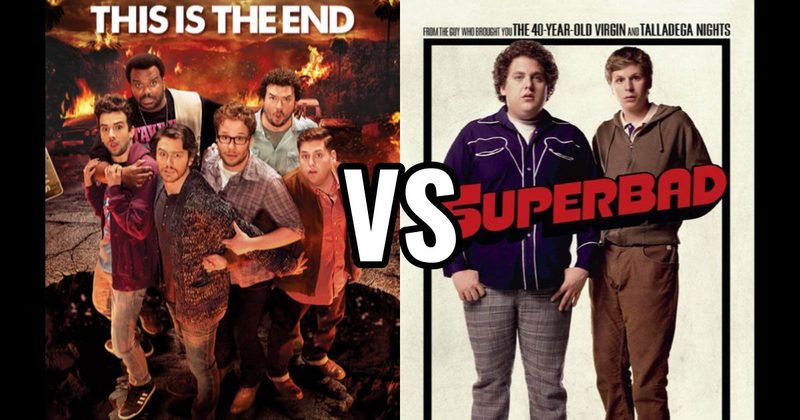 Superbad vs. This Is the End