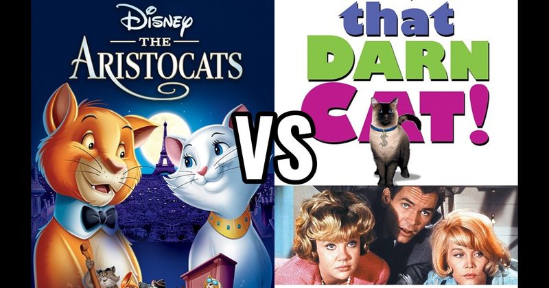That Darn Cat! vs. The Aristocats