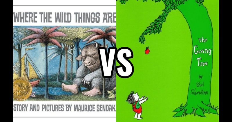 The Giving Tree vs. Where the Wild Things Are
