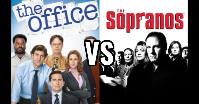 The Office  vs. The Sopranos