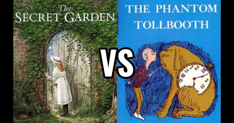 The Phantom Tollbooth (book) vs. The Secret Garden (book)