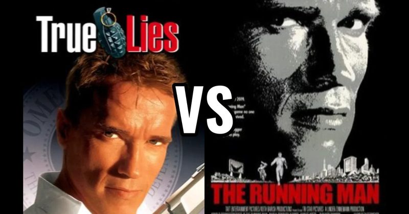 The Running Man (1987) vs. True Lies (1994)