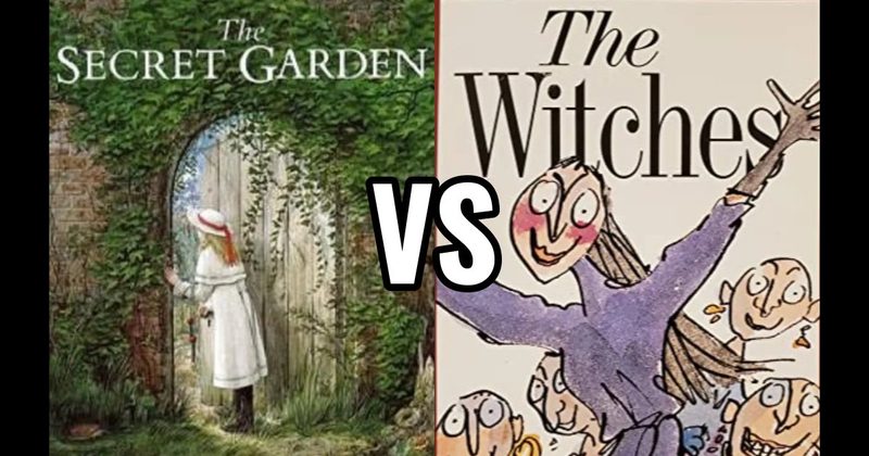 The Secret Garden (book) vs. The Witches (book)