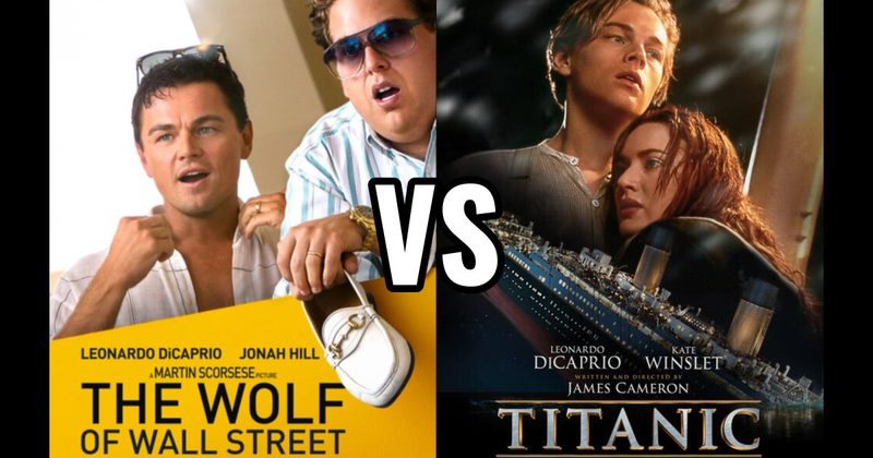 The Wolf of Wall Street vs. Titanic