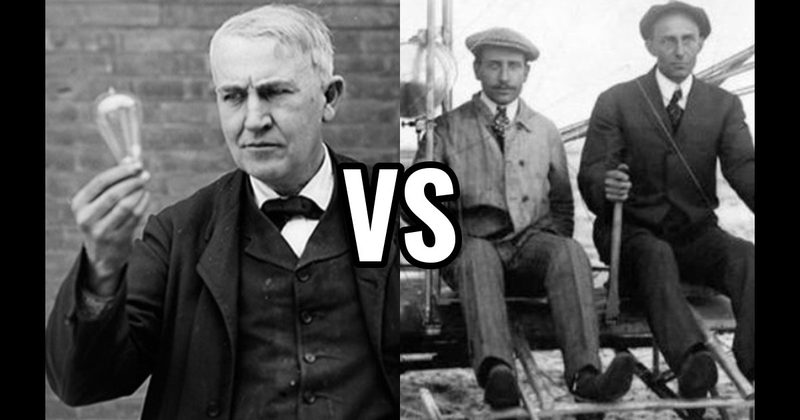 Thomas Edison vs. Wright Brothers