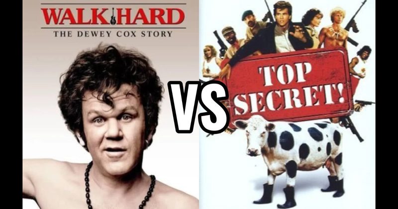 Top Secret! vs. Walk Hard: The Dewey Cox Story