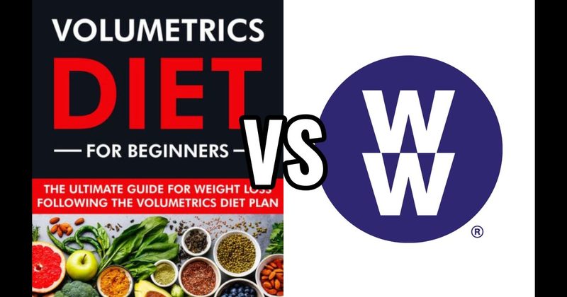 Volumetrics Diet vs. Weight Watchers
