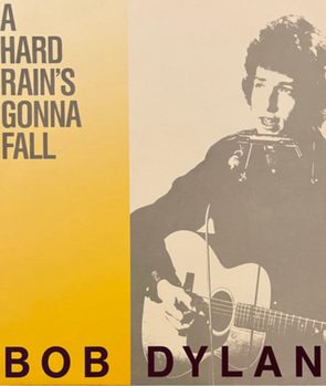 A Hard Rain's A-Gonna Fall