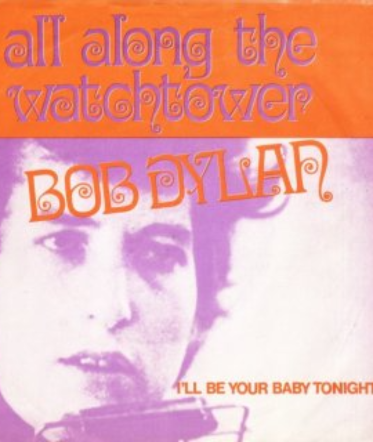 All Along the Watchtower