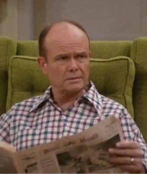 Red Forman (That ’70s Show)