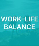 Work–Life Balance