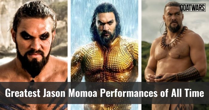 Jason Momoa Performances