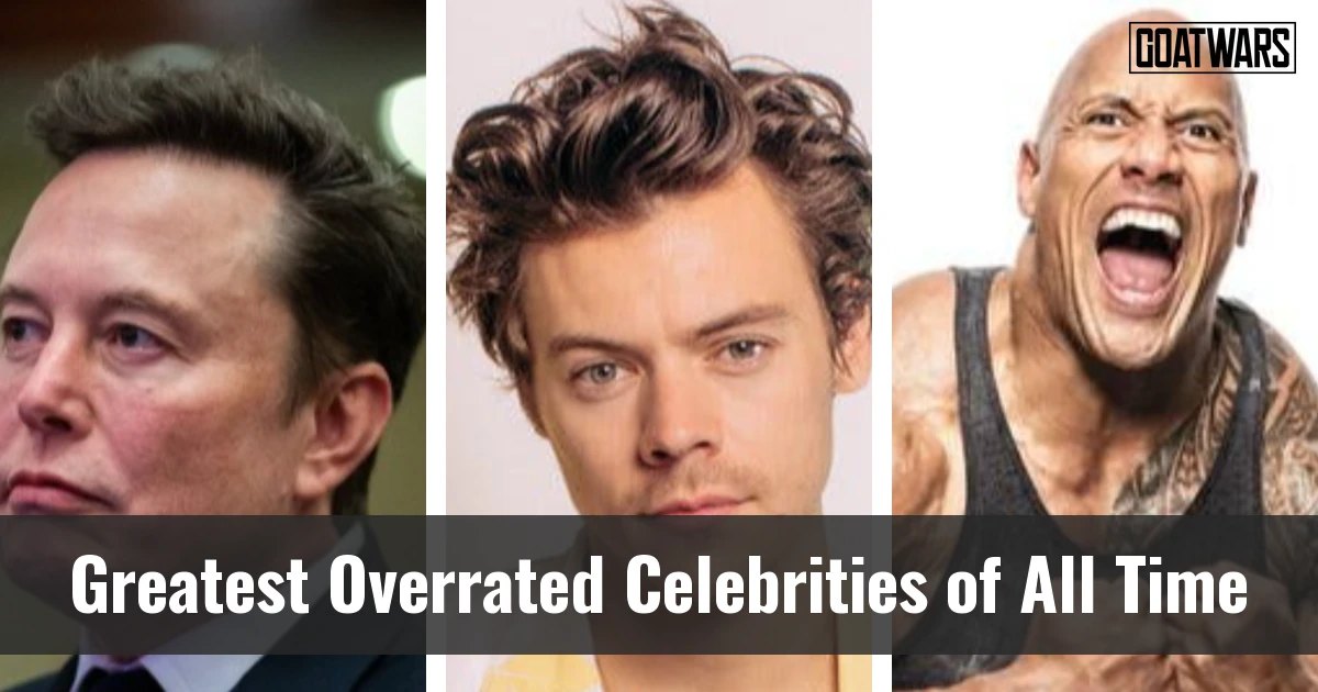 Overrated Celebrities