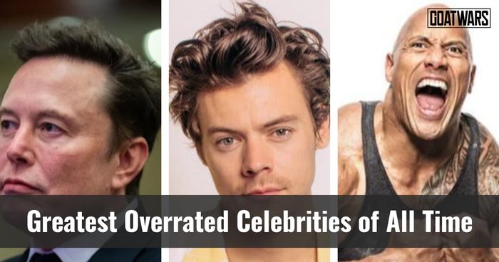 Overrated Celebrities