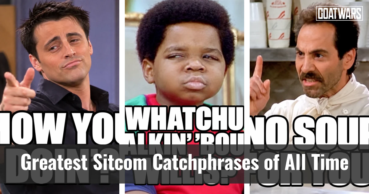 Sitcom Catchphrases