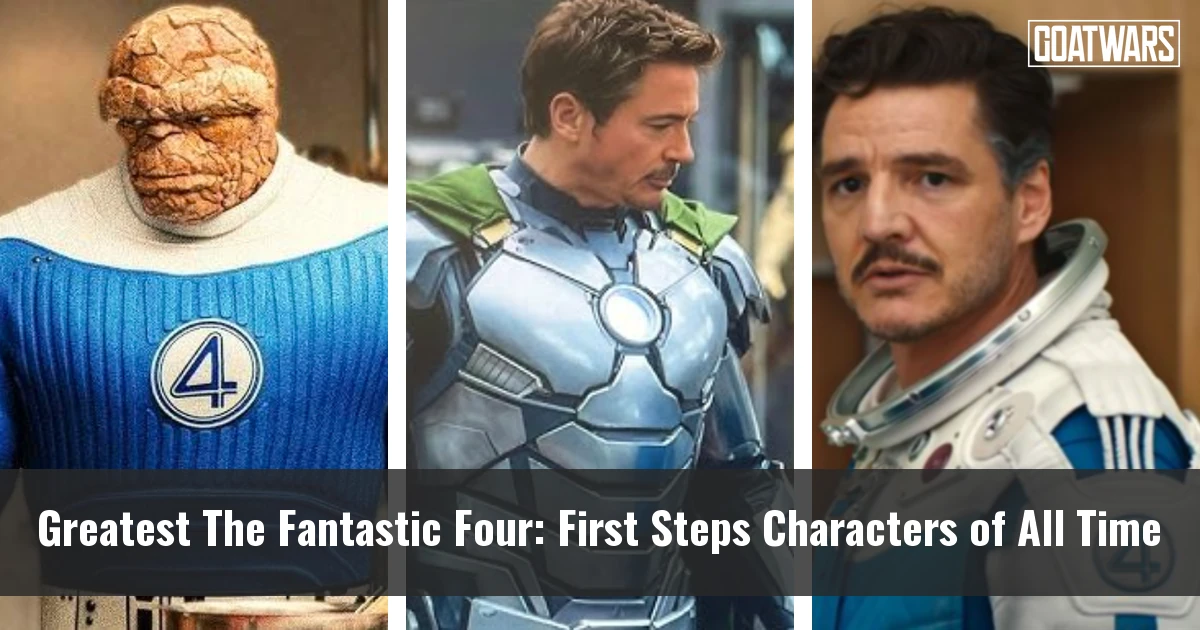 The Fantastic Four: First Steps Characters