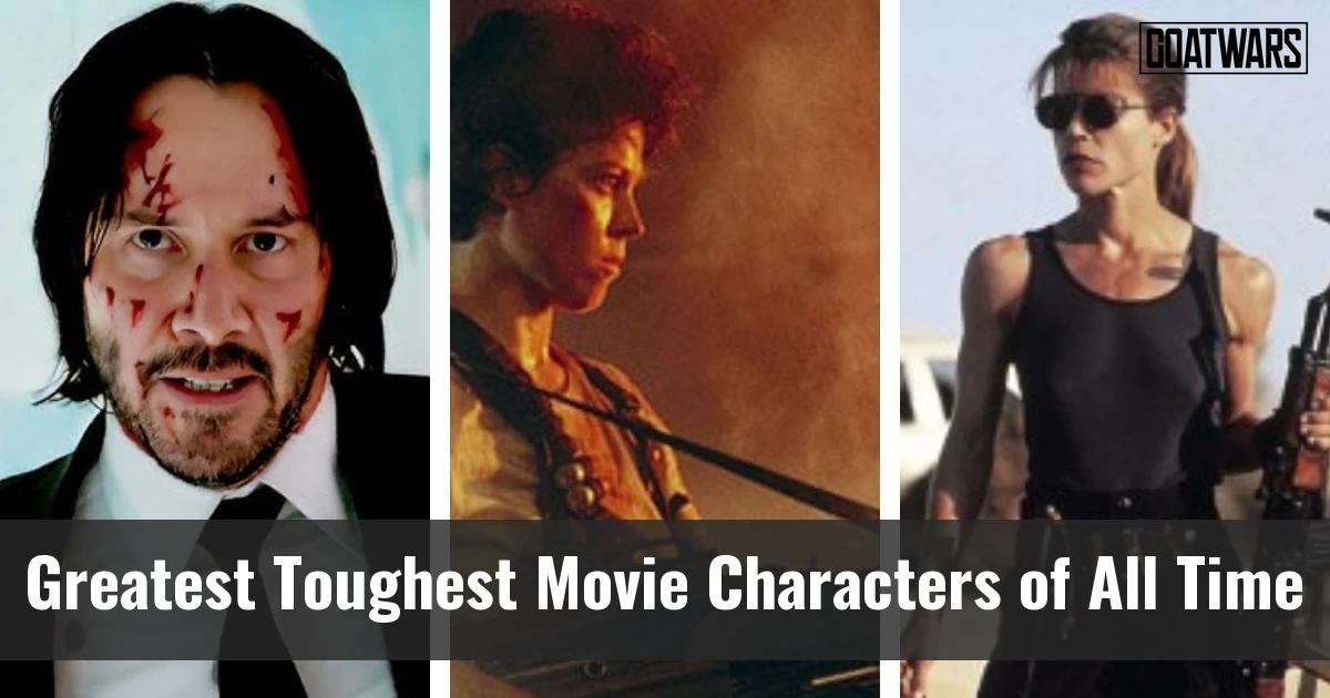 Toughest Movie Characters