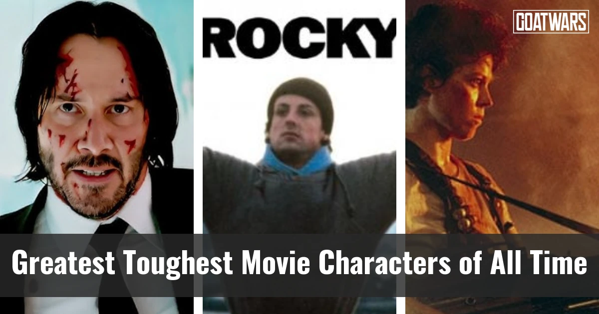 Toughest Movie Characters